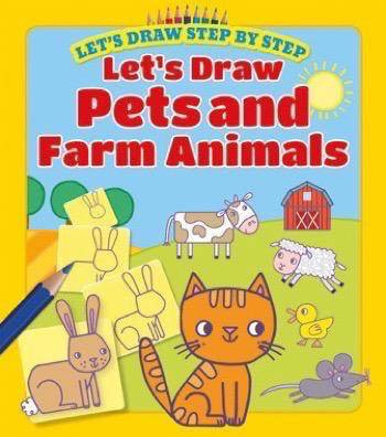 Let's Draw Pets and Farm Animals by Kasia Dudziuk, 9781499481792