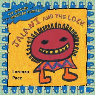 Jalani and the Lock by Lorenzo Pace, Lorenzo Pace, 9781477792780