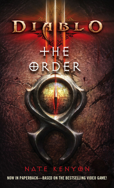 Diablo III: The Order by Nate Kenyon, 9781451645651