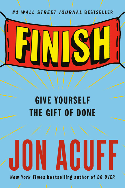 Finish (Give Yourself the Gift of Done) - 9780525537311 by Jon Acuff, 9780525537311