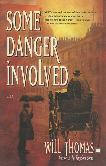 Some Danger Involved (A Novel) by Will Thomas, 9780743256193