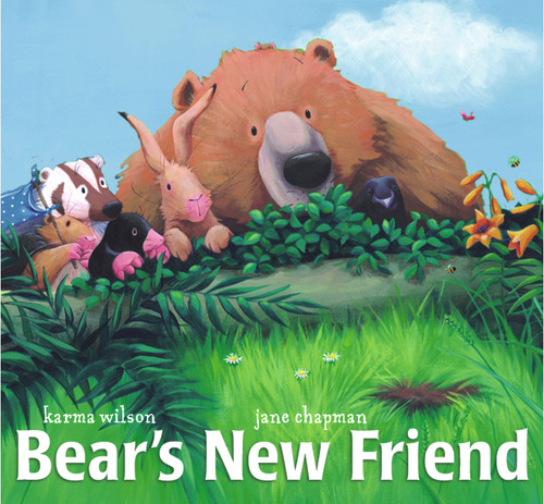 Bear's New Friend by Karma Wilson, Jane Chapman, 9780689859847