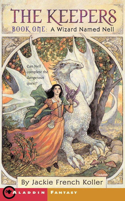 A Wizard Named Nell by Jackie French Koller, 9780689855917