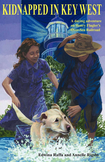 Kidnapped in Key West by Edwina Raffa, Annelle Rigsby, 9781561645374