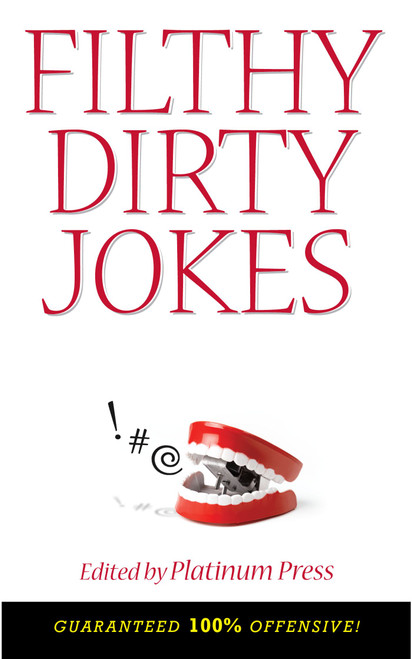 Filthy Dirty Jokes by Platinum Press, 9781416589990