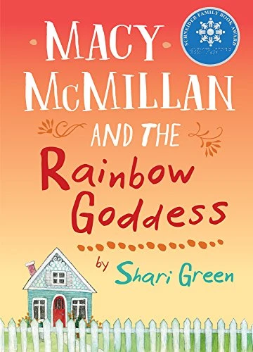 Macy McMillan and the Rainbow Goddess - 9781772780338 by Shari Green, 9781772780338