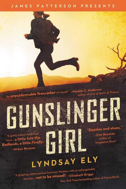 Gunslinger Girl - 9780316555241 by Lyndsay Ely, James Patterson, 9780316555241