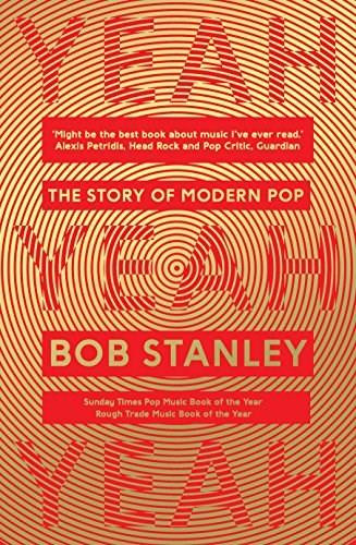 Yeah Yeah Yeah by Bob Stanley, 9780571322404