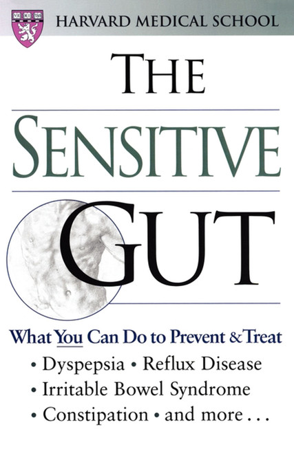 The Sensitive Gut by Harvard Medical School, 9780743215046