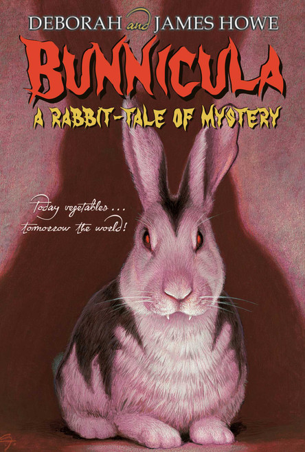 Bunnicula (A Rabbit-Tale of Mystery) by Deborah Howe, James Howe, Alan Daniel, 9781416928171