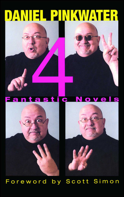 4 (Fantastic Novels) by Daniel Pinkwater, Scott Simon, 9780689834882