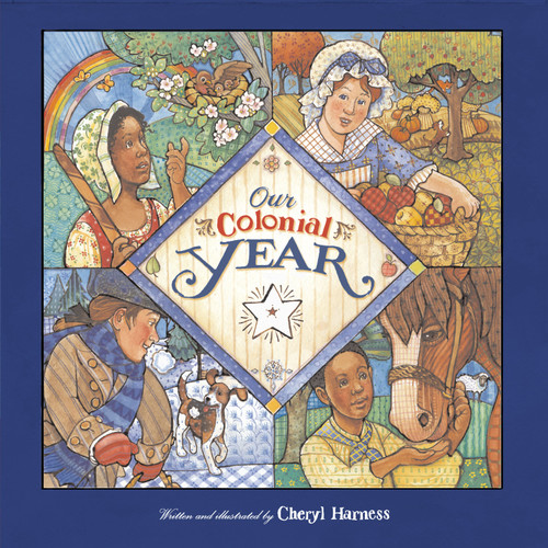 Our Colonial Year by Cheryl Harness, 9780689834790