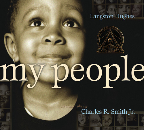 My People by Langston Hughes, Charles R. Smith Jr., 9781416935407