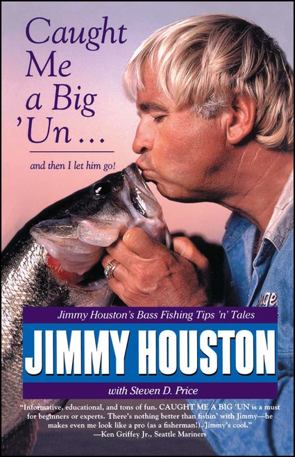 Caught Me a Big 'Un by Jimmy Houston, 9780671009151