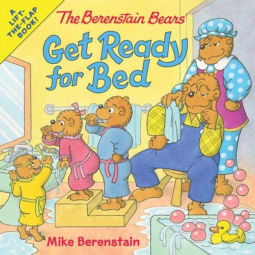 The Berenstain Bears Get Ready for Bed by Mike Berenstain, Mike Berenstain, 9780062654656