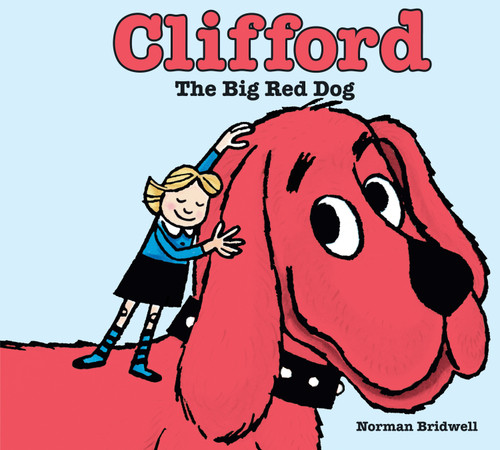 Clifford the Big Red Dog - 9781338304732 by Norman Bridwell, Norman Bridwell, 9781338304732