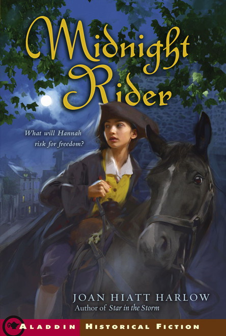 Midnight Rider by Joan Hiatt Harlow, 9780689870101