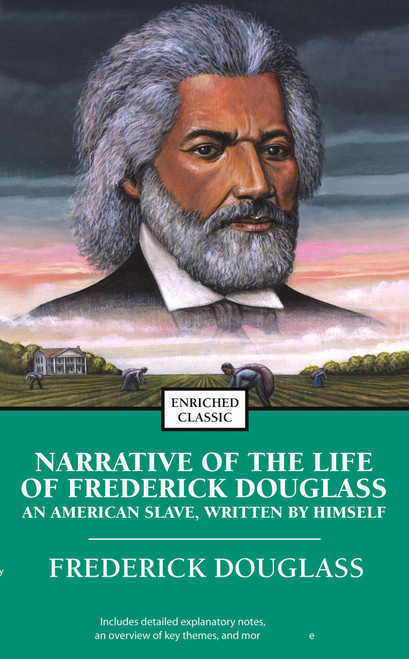Narrative of the Life of Frederick Douglass (An American Slave, Written by Himself) by Frederick Douglass, 9780743487771