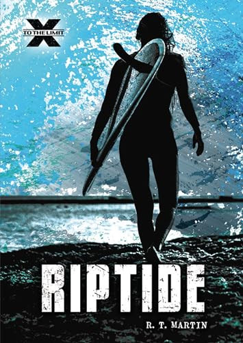 Riptide - 9781541540361 by R. T. Martin, 9781541540361