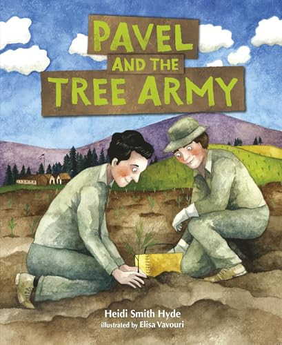 Pavel and the Tree Army - 9781512444476 by Heidi Smith Hyde, Elisa Vavouri, 9781512444476