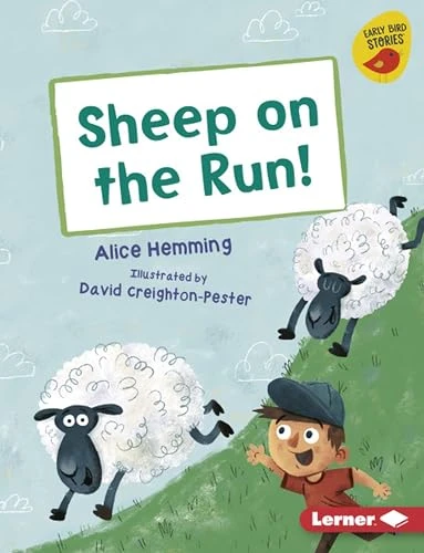 Sheep on the Run! by Alice Hemming, David Creighton-Pester, 9781541541702