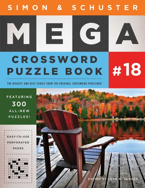 Simon & Schuster Mega Crossword Puzzle Book #18 by John M. Samson, 9781501194771