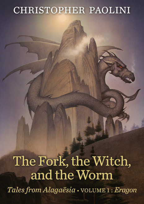 The Fork, the Witch, and the Worm (Volume 1, Eragon) by Christopher Paolini, 9781984894861