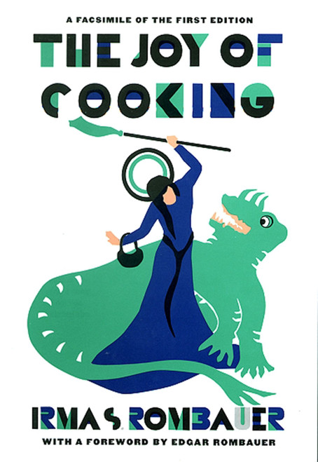 Joy of Cooking 1931 Facsimile Edition (A Facsimile of the First Edition 1931) by Irma S. Rombauer, 9780684833583