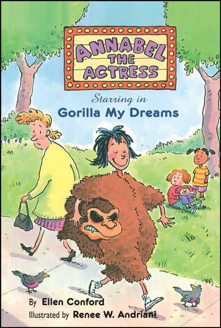 Annabel the Actress Starring in Gorilla My Dreams by Ellen Conford, Renee W. Andriani, 9780689838835