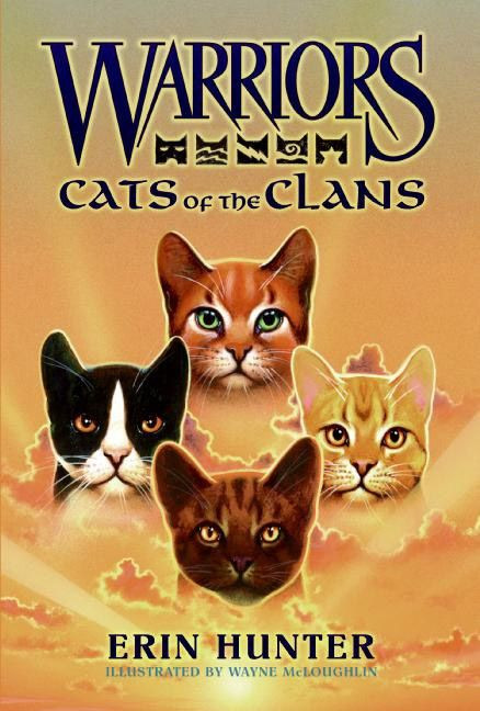 Warriors: Cats of the Clans by Erin Hunter, Wayne McLoughlin, 9780061458569