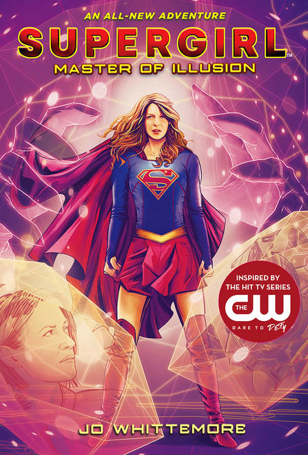 Supergirl: Master of Illusion ((Supergirl Book 3)) - 9781419731426 by Jo Whittemore, 9781419731426