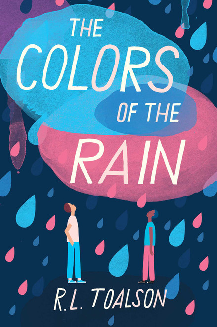 The Colors of the Rain by R. L. Toalson, 9781499807172