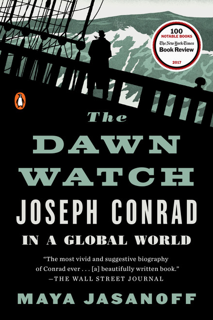 The Dawn Watch (Joseph Conrad in a Global World) - 9780143111047 by Maya Jasanoff, 9780143111047