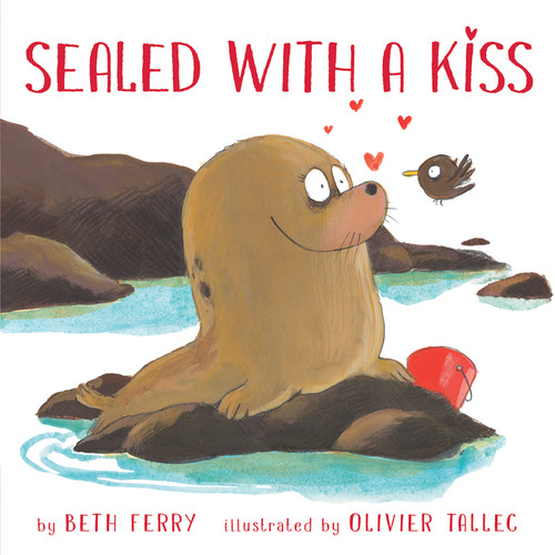 Sealed with a Kiss - 9780062475770 by Beth Ferry, Olivier Tallec