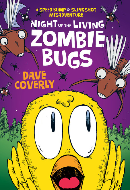 Night of the Living Zombie Bugs (A Speed Bump & Slingshot Misadventure) - 9781250177216 by Dave Coverly, Dave Coverly, 9781250177216