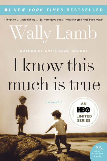 I Know This Much Is True (A Novel) by Wally Lamb, 9780061469084