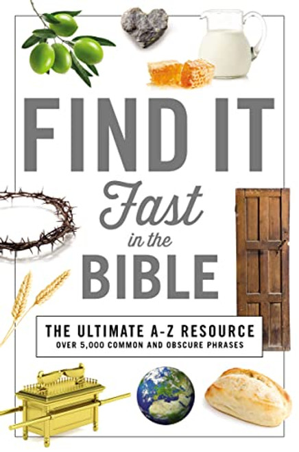 Find It Fast in the Bible by Thomas Nelson, 9781404108837