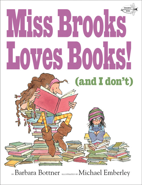 Miss Brooks Loves Books (And I Don't) - 9781984852106 by Barbara Bottner, Michael Emberley, 9781984852106
