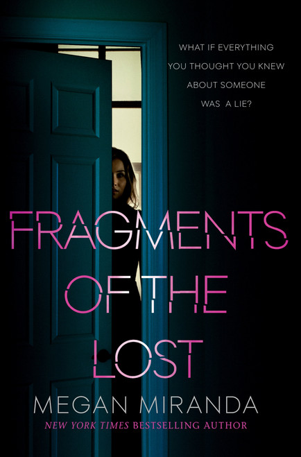 Fragments of the Lost - 9780399556753 by Megan Miranda, 9780399556753