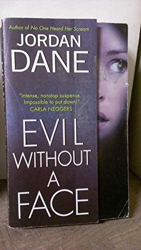 Evil Without a Face by Jordan Dane, 9780061474125