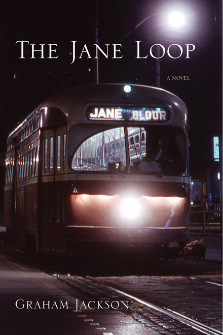 The Jane Loop by Graham Jackson, 9781770864801