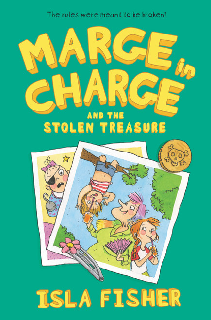 Marge in Charge and the Stolen Treasure - 9780062662224 by Isla Fisher, Eglantine Ceulemans, 9780062662224