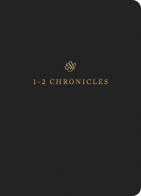 ESV Scripture Journal (1-2 Chronicles (Paperback)) by , 9781433546426