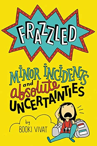 Frazzled #3: Minor Incidents and Absolute Uncertainties by Booki Vivat, Booki Vivat, 9780062398833