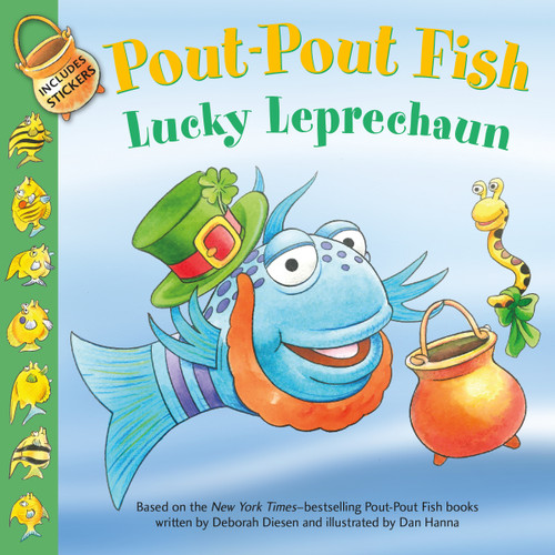Pout-Pout Fish: Lucky Leprechaun by Deborah Diesen, Dan Hanna, 9780374310547
