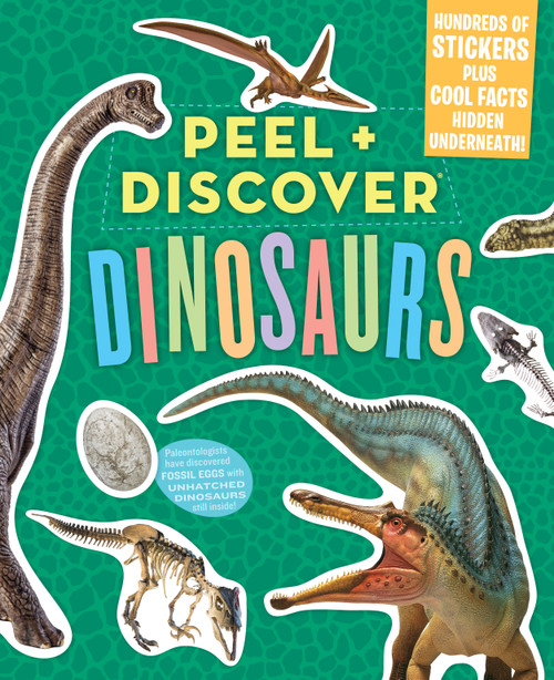 Peel + Discover: Dinosaurs by Workman Publishing, Chad Thomas, Megan Butler, 9781523503582