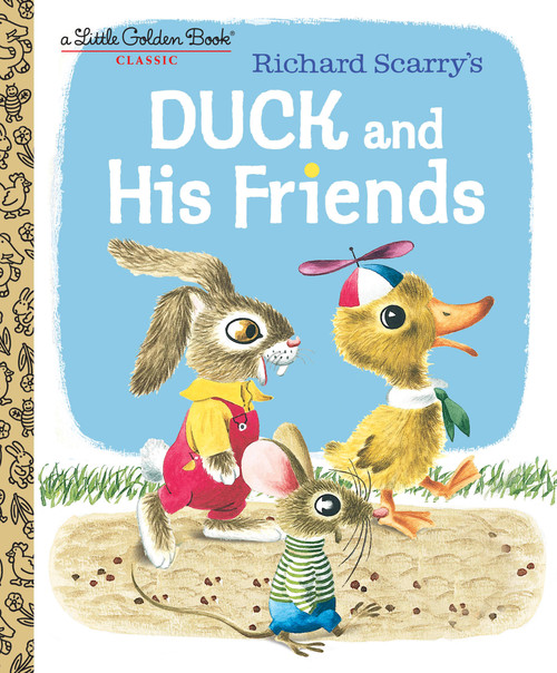 Duck and His Friends by Kathryn Jackson, Byron Jackson, Richard Scarry, 9781984849786