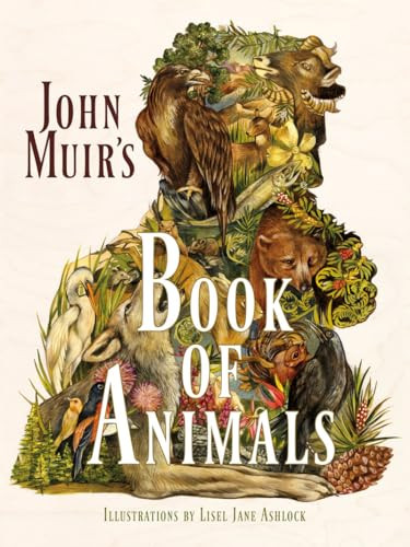 John Muir's Book of Animals by John Muir, 9781597143189