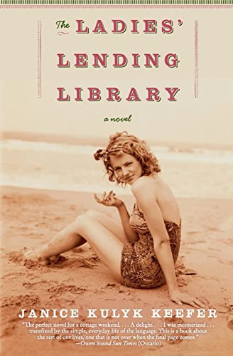 The Ladies' Lending Library (A Novel) by Janice Kulyk Keefer, 9780061479076