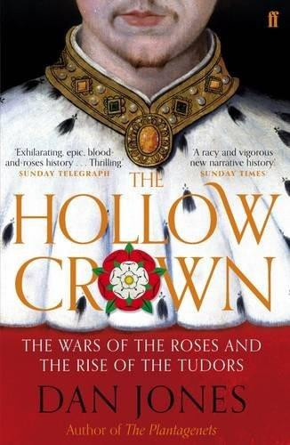 The Hollow Crown by Dan Jones, 9780571288083